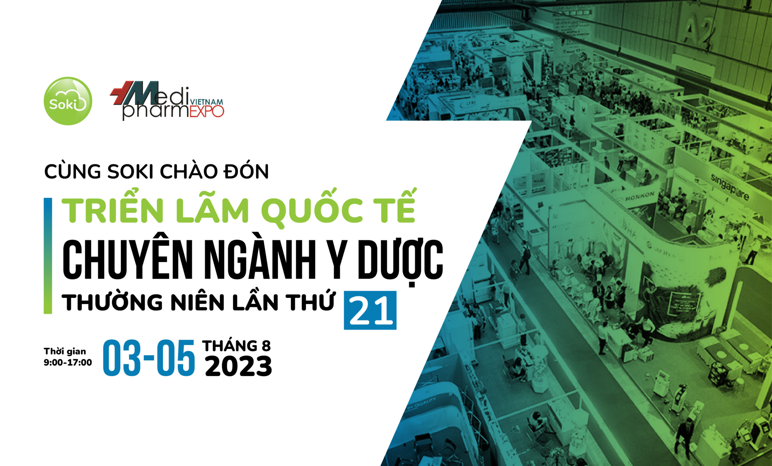 Soki tiến tới triển lãm quốc tế y dược và bước tiến trên hành trình chinh phục quốc tế